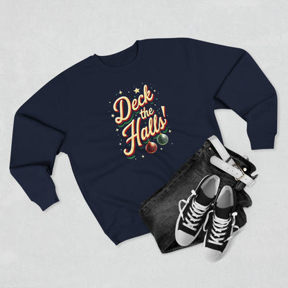 Deck the Halls Sweatshirt — Retro Christmas Ornament Holiday Crewneck