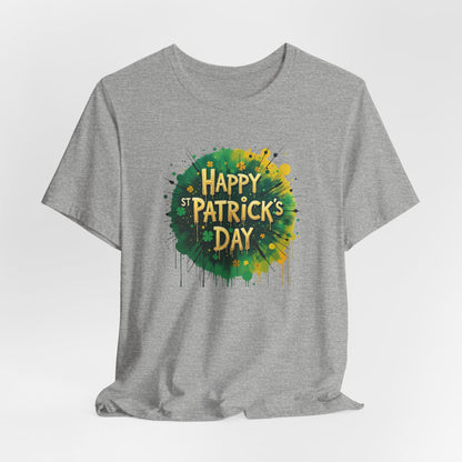 St. Patrick's Day Paint Splash Tee — "Happy St Patrick's Day" Festive Graphic T-Shirt
