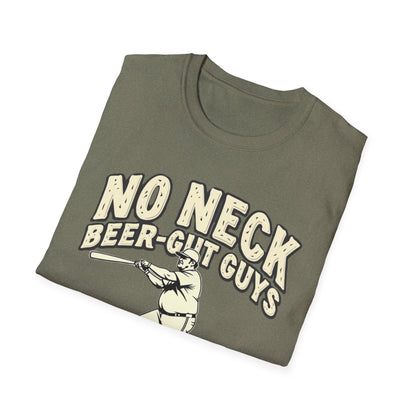 No Neck Beer Gut Guys T-Shirt | Unisex Softstyle Tee, Humor Apparel, Funny Gift for Beer Lovers, Casual Wear, Funny Saying Shirt - Psychonaut Swag