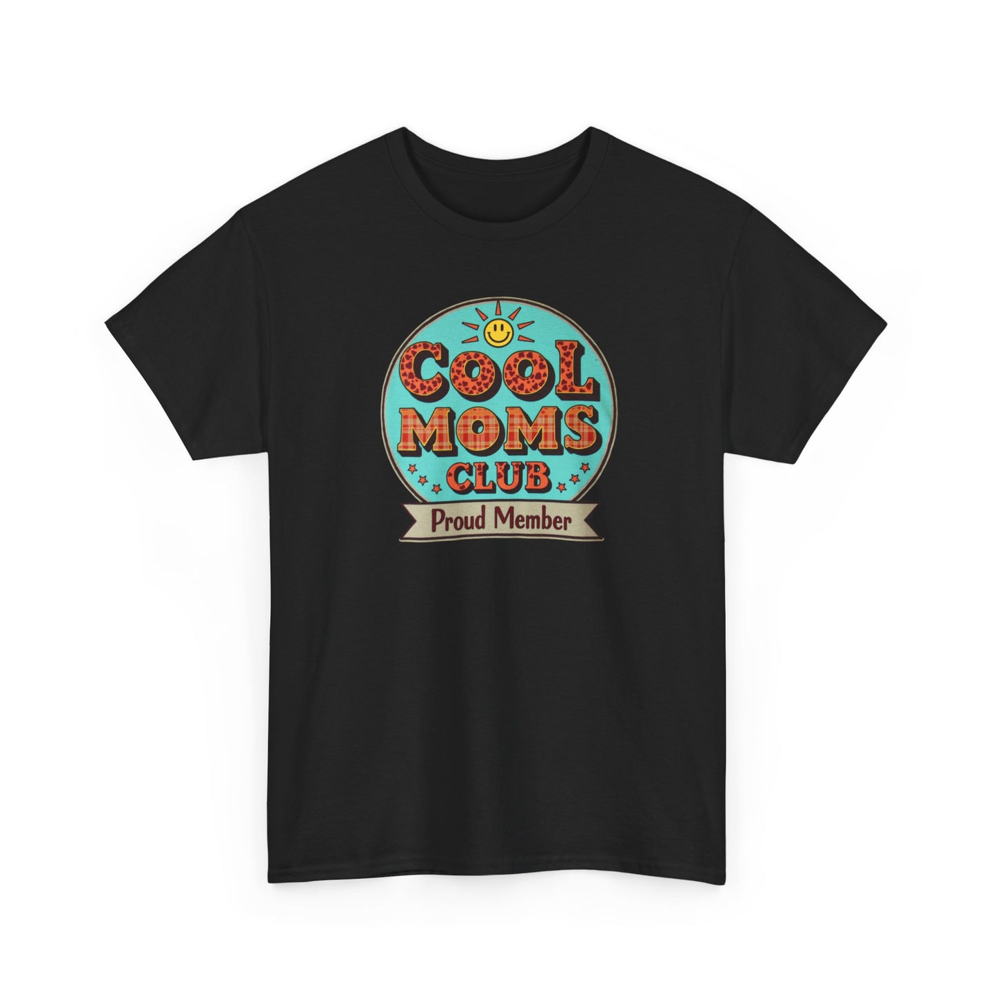 Cool Moms Club T-Shirt — Mother's Day Mom Tee