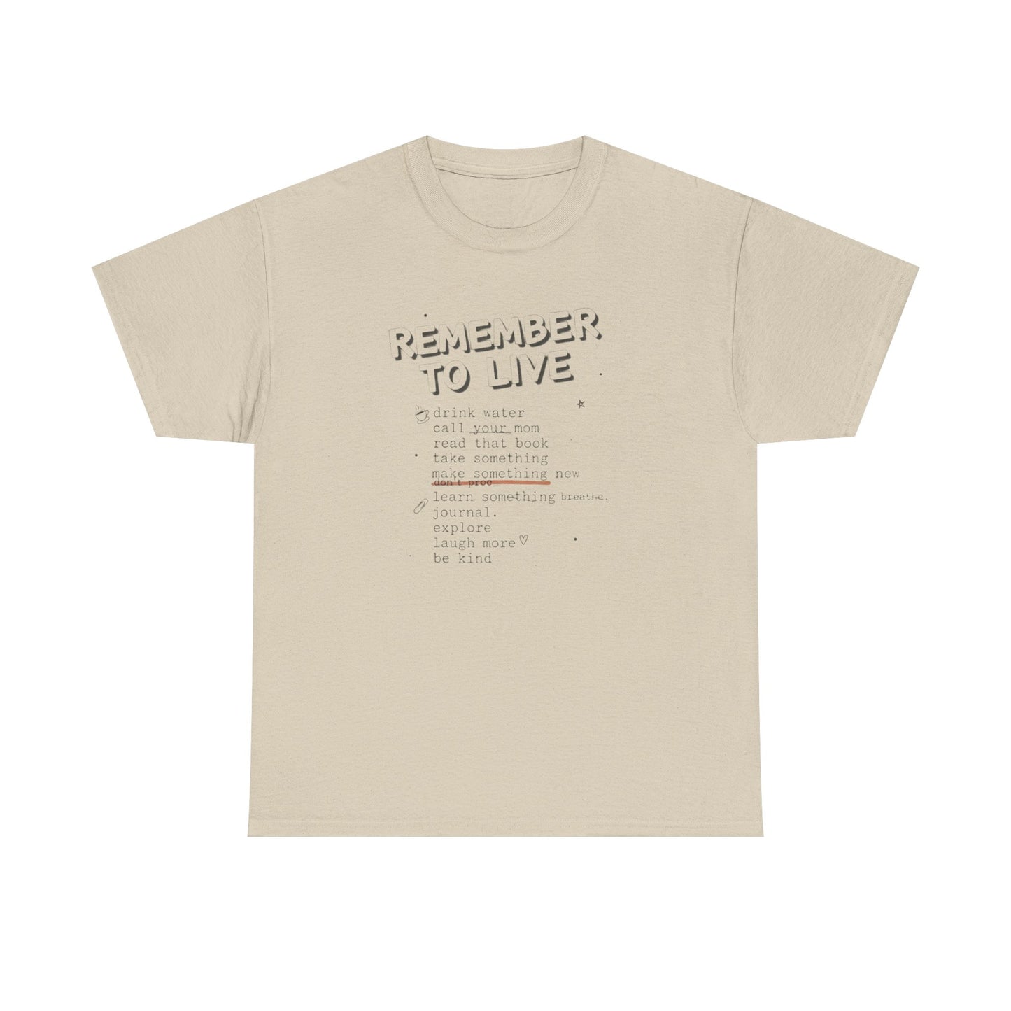Remember to Live Checklist Tee — Inspirational Self-Care Graphic T-Shirt