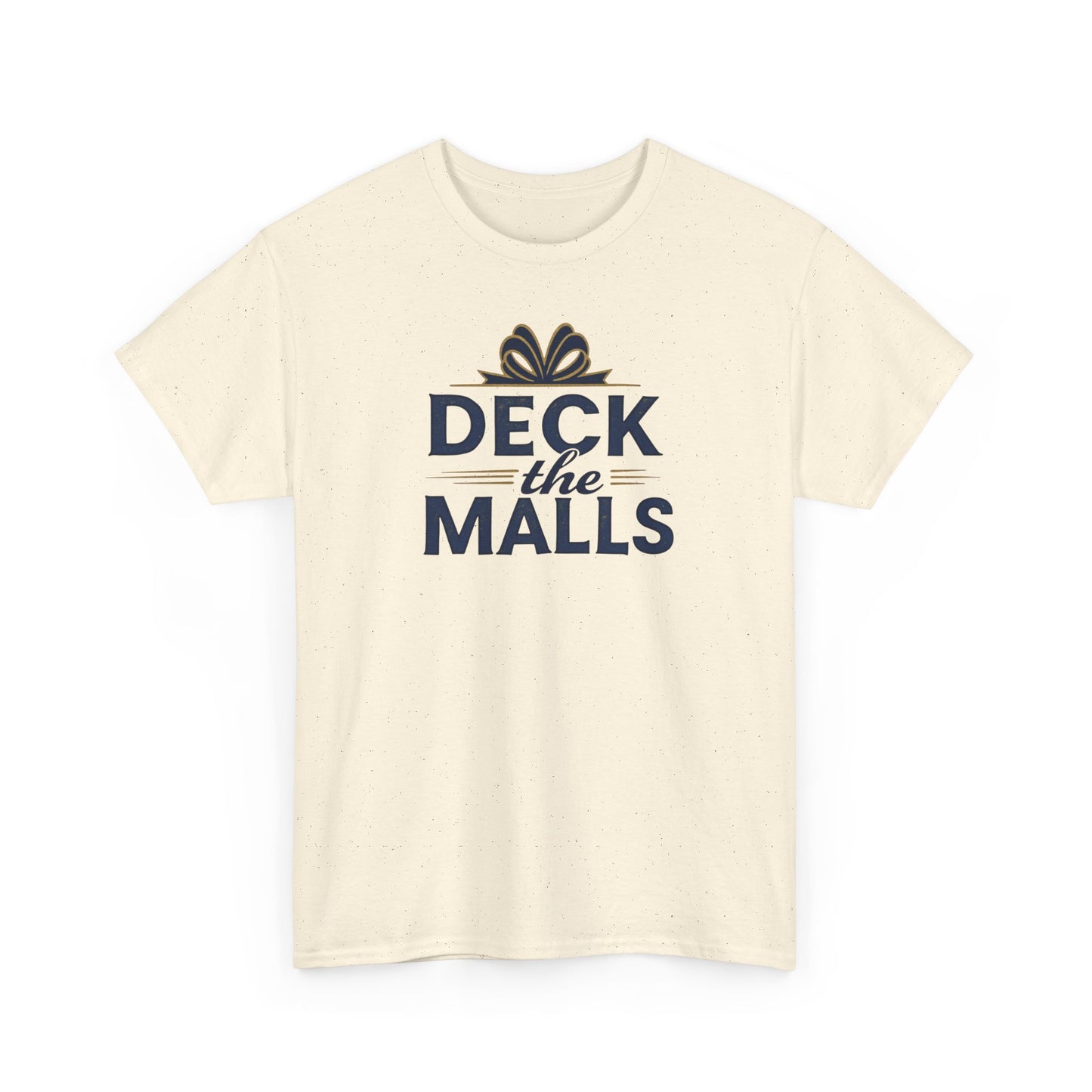 Deck the Malls Christmas T-Shirt — Holiday Shopping Funny Graphic Tee
