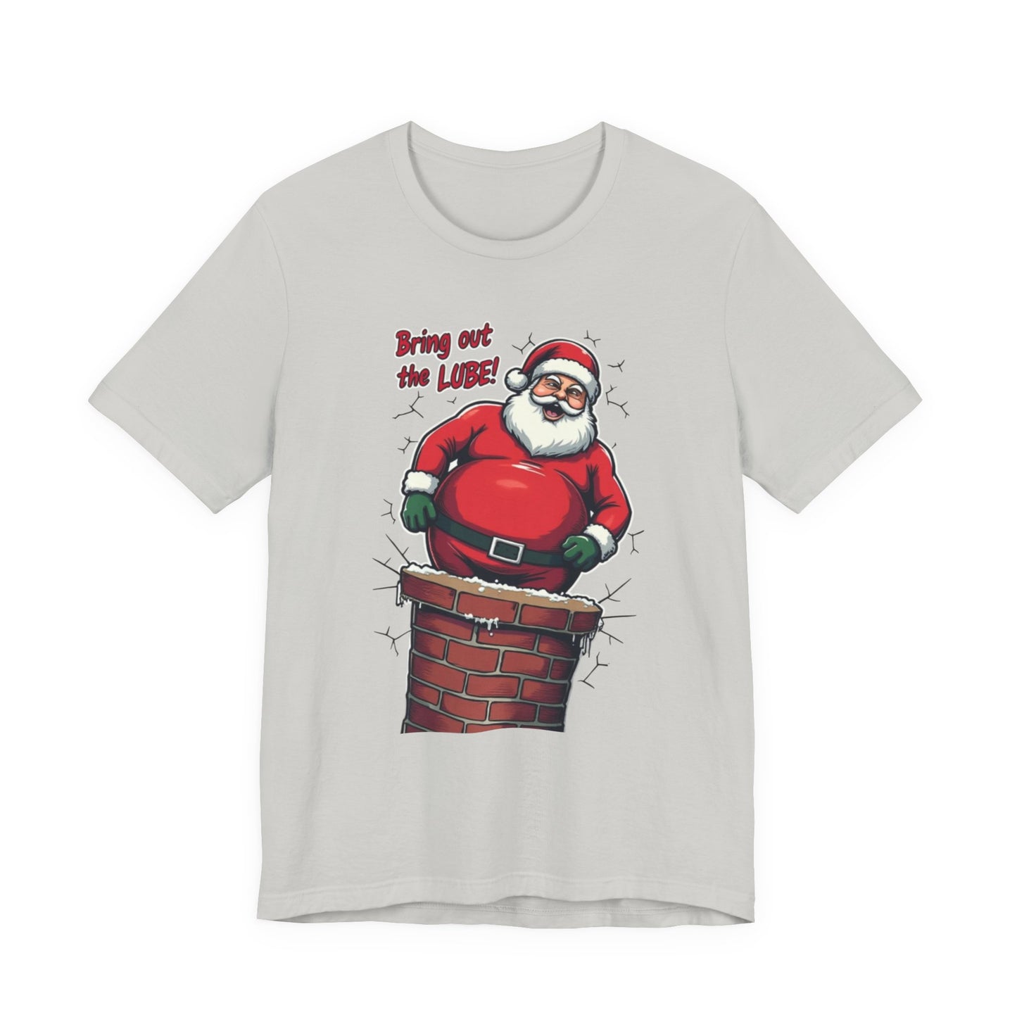 Santa Chimney Tee - 'Bring Out the Lube' Funny Christmas T-Shirt