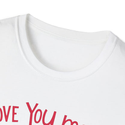 Love You More Than Chocolate T-Shirt — Valentine Heart Chocolate Gift Tee