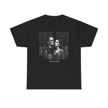 Gothic 'Until Forever' Couple Tee — Anniversary Season Graphic T-Shirt