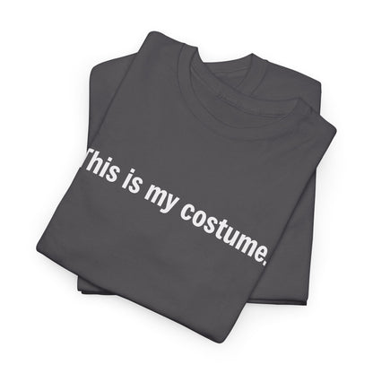 "This Is My Costume" Halloween T‑Shirt