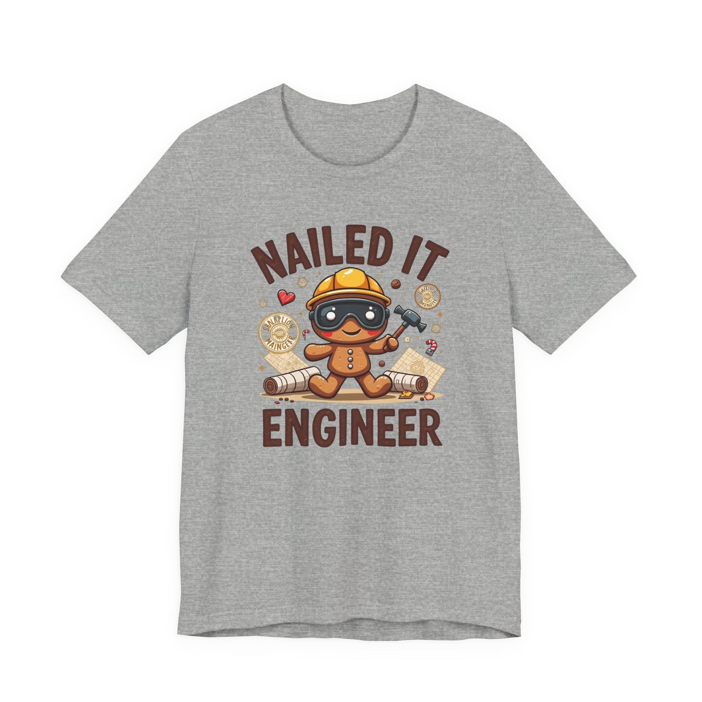 Nailed It Gingerbread Engineer T-Shirt — Cute Gingerbread Construction Tee for Engineers