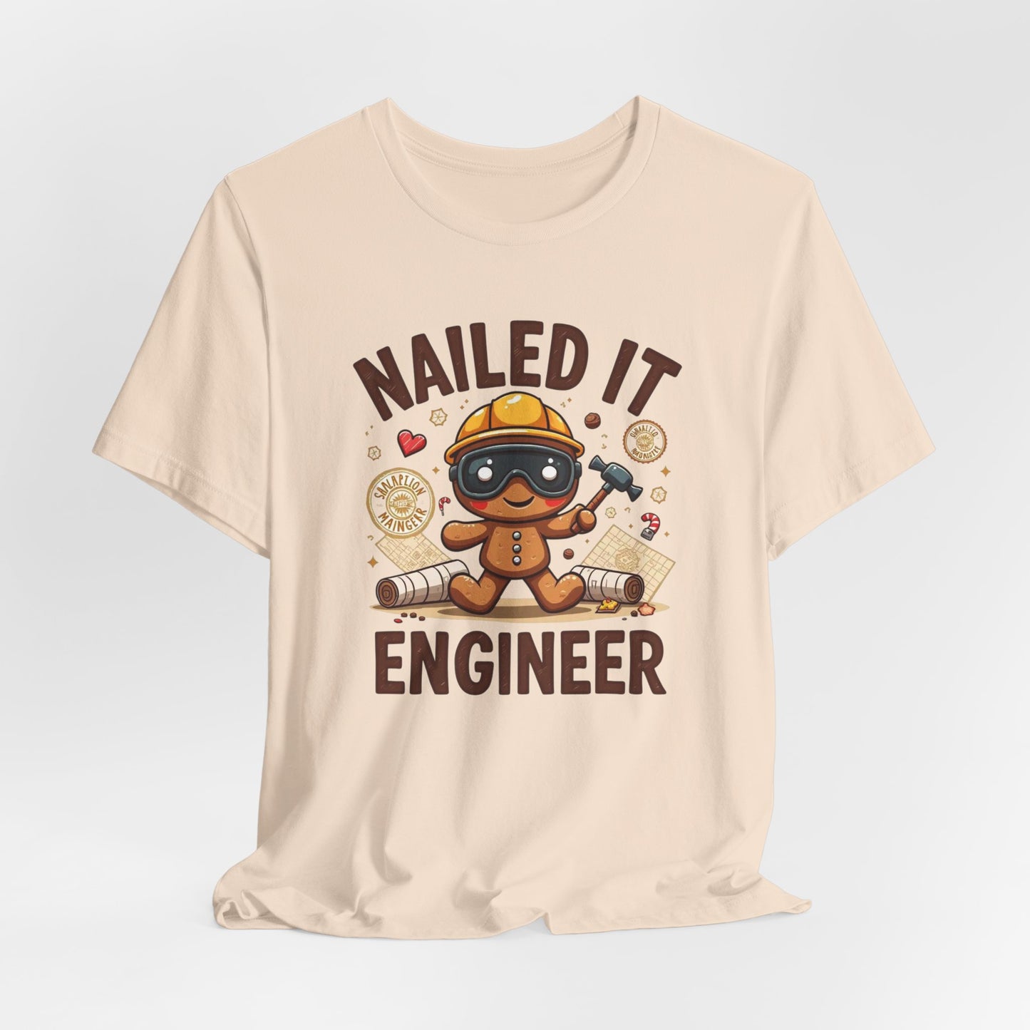 Nailed It Gingerbread Engineer T-Shirt — Cute Gingerbread Construction Tee for Engineers