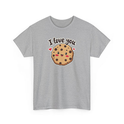 I Love You Like a Chocolate Chip Cookie Tee — Cute Valentine / Anniversary Gift T-Shirt
