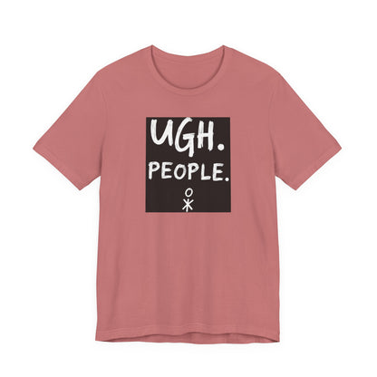 Frustration Level: UGH. PEOPLE. Unisex Tee, Funny Graphic T-Shirt, Gift for Introverts, Casual Wear, Everyday Humor - Psychonaut Swag