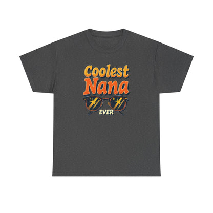 Coolest Nana Ever Unisex Heavy Cotton Tee | Perfect Gift for Grandmothers, Birthday, Mother's Day, Gifts for Her, Family Reunion - Psychonaut Swag