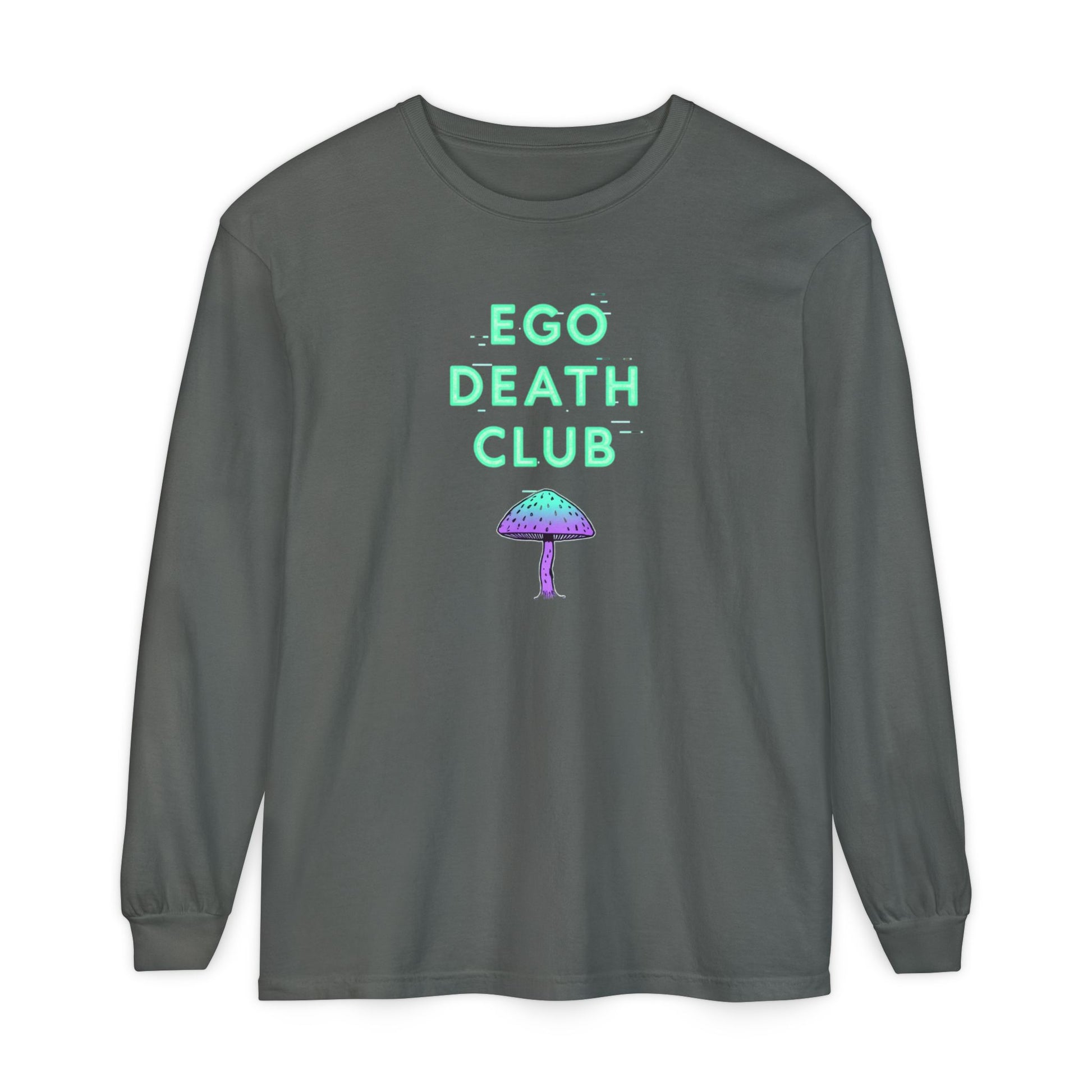 Ego Death Club Long Sleeve T-Shirt, Unisex Tee, Casual Wear, Gift for Friends, Trendy Fashion - Psychonaut Swag
