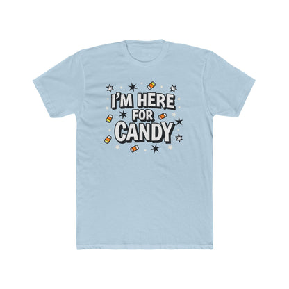 Fun Halloween Tee, I'm Here for Candy Unisex T-Shirt, Seasonal Fashion, Gift for Candy Lovers, Halloween Costume, Trick or Treat Shirt - Psychonaut Swag
