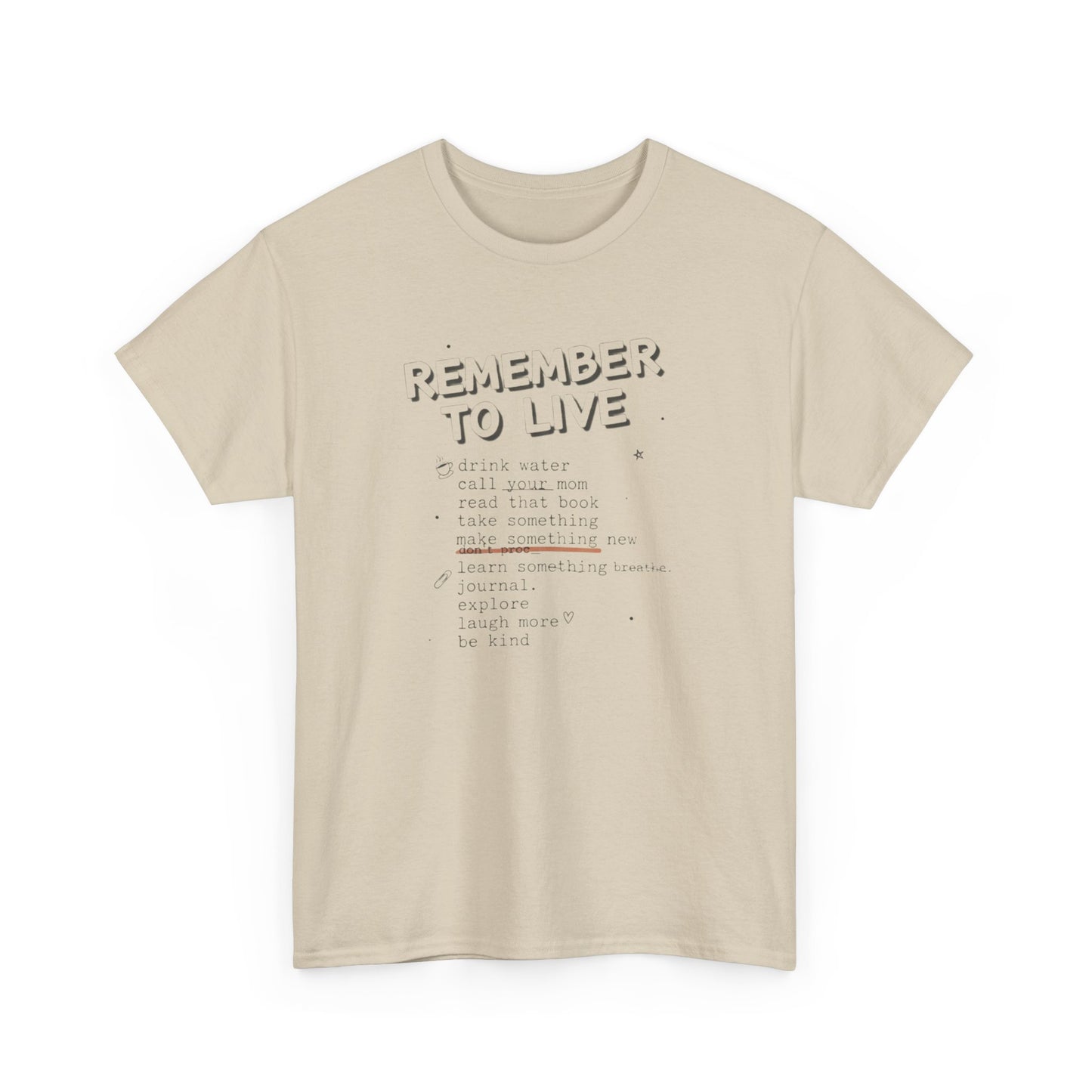 Remember to Live Checklist Tee — Inspirational Self-Care Graphic T-Shirt