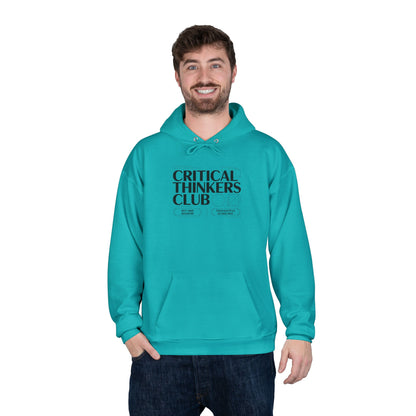 Critical Thinkers Club Hoodie — Graphic Pullover for Students & Intellectuals