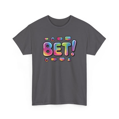 Bet! Colorful Speech Bubble Graphic Tee — Casual Youth Streetwear T-Shirt