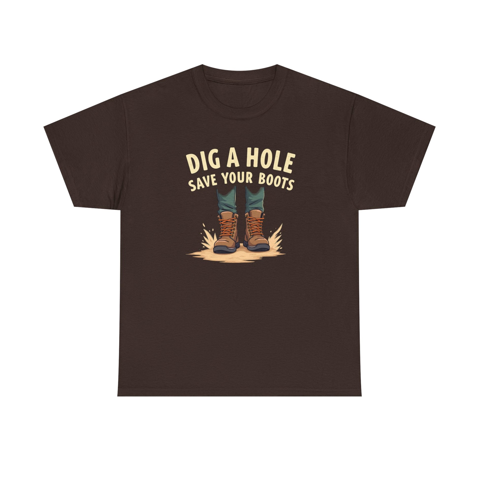 Dig a Hole Save Your Boots, Funny Gardening Tee, Unisex Heavy Cotton Tee, Vintage Style Shirt, Dig A Hole Design, Perfect for Gardeners & Outdoor Lovers - Psychonaut Swag