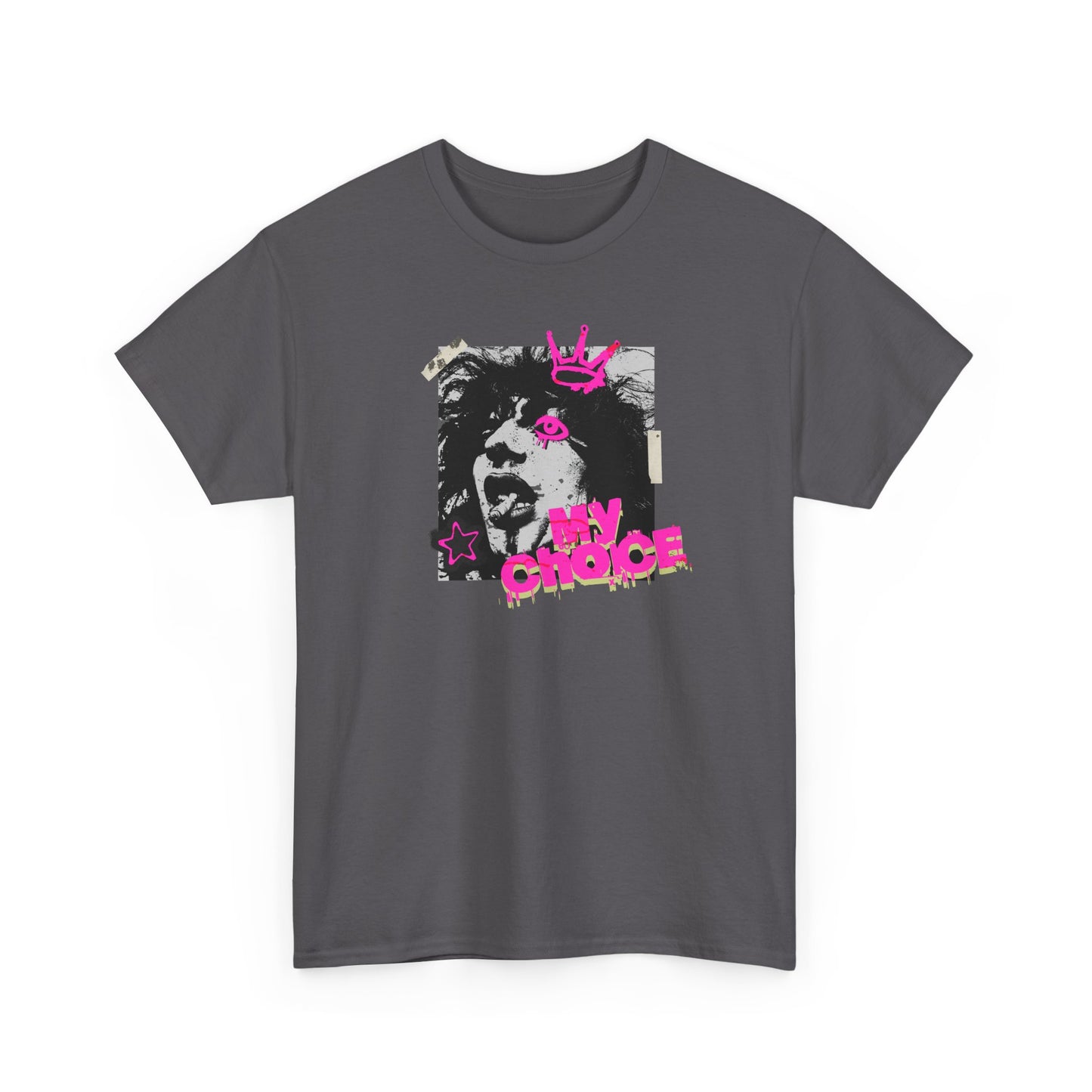 My Choice Graphic Tee — Punk Dog Crown Vintage Streetwear T‑Shirt