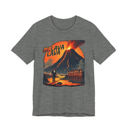 Mr. Lava Lava Tee, Unisex Graphic Shirt, Cool Retro T-Shirt, Perfect for Summer, Volcano Art, Gift for Geology Lovers - Psychonaut Swag