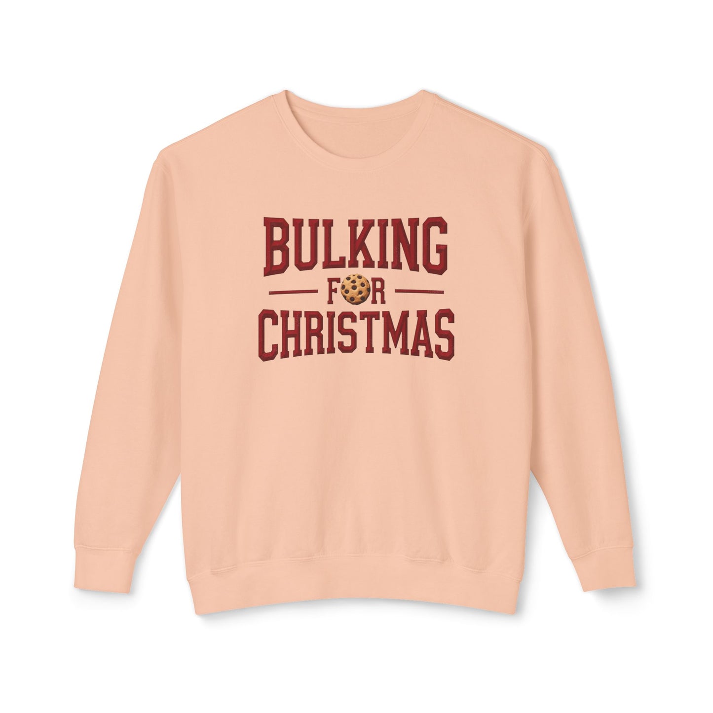 Bulking for Christmas Sweatshirt — Funny Holiday Cookie Eating Crewneck