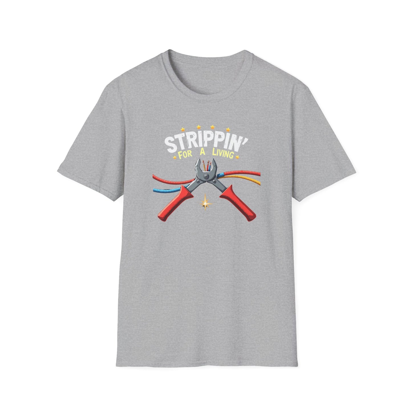 Stripping For A Living, Unisex Softstyle T-Shirt