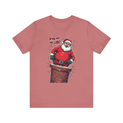 Santa Chimney Tee - 'Bring Out the Lube' Funny Christmas T-Shirt