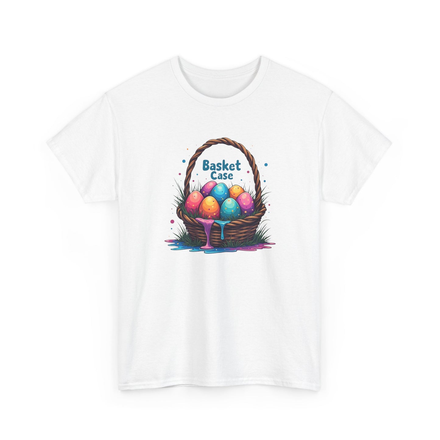 Basket Case, Easter Basket Tee — Colorful Painted Easter Eggs Graphic Shirt