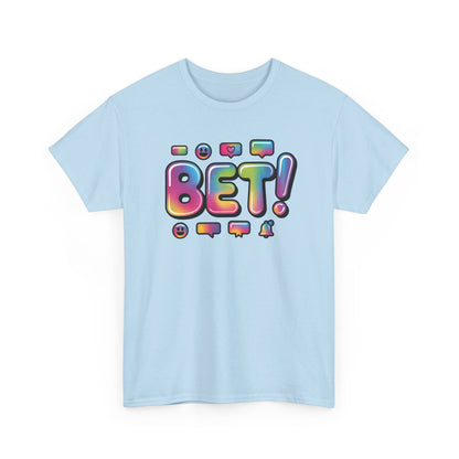 Bet! Colorful Speech Bubble Graphic Tee — Casual Youth Streetwear T-Shirt