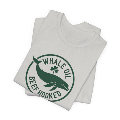 St. Patrick's Day 'Whale Oil Beef Hooked' T-Shirt — Funny Irish Drinking Tee