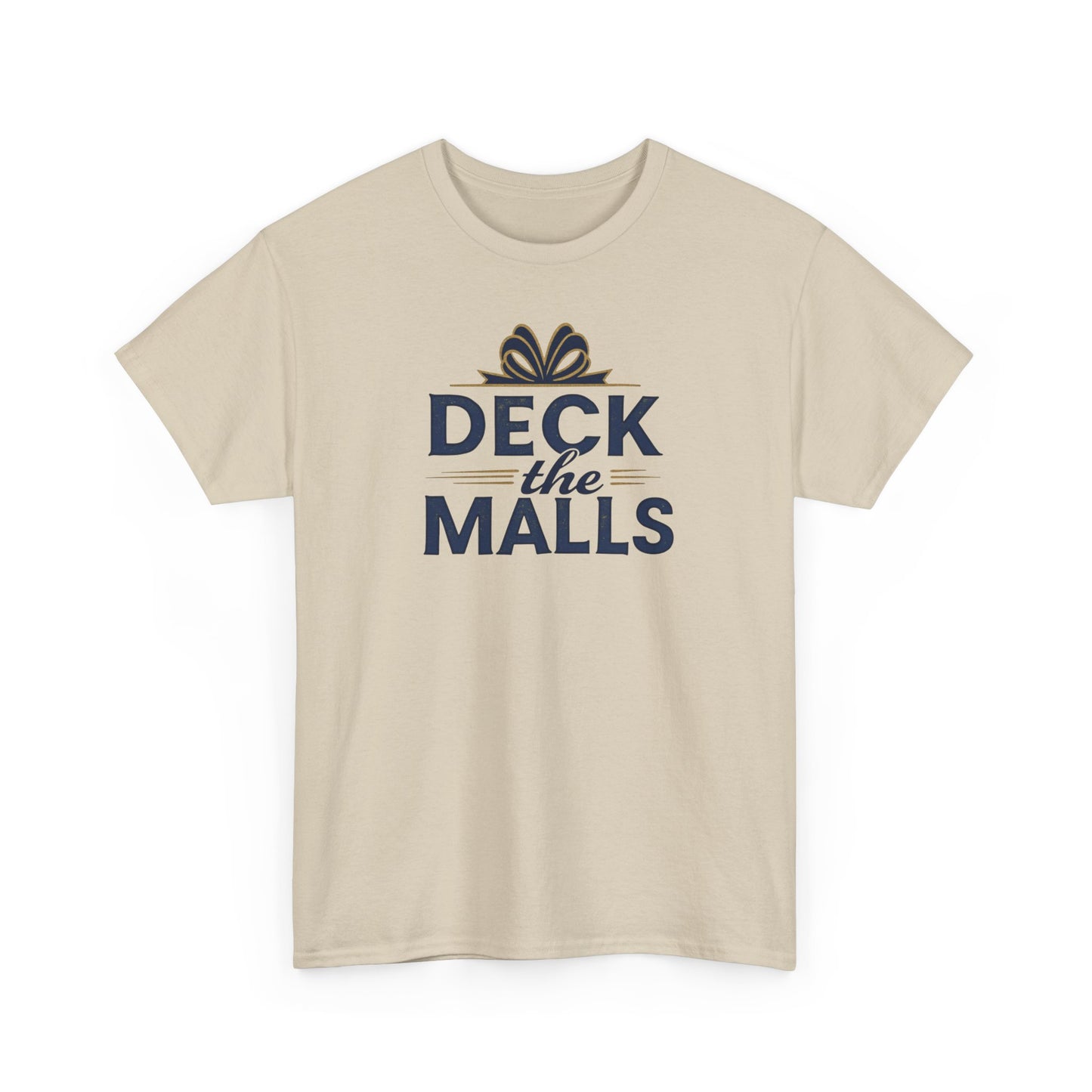 Deck the Malls Christmas T-Shirt — Holiday Shopping Funny Graphic Tee