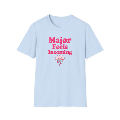Major Feels Incoming Unisex T-Shirt, Fun Tee, Gifts for Friends, Casual Wear, Summer Fashion, Birthday Gift - Psychonaut Swag