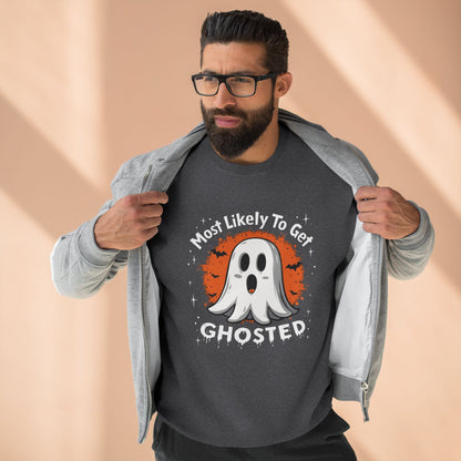 Most Likely To Get Ghosted Sweatshirt — Cute Halloween Ghost Crewneck