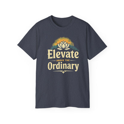 Inspirational Unisex Ultra Cotton Tee - 'Elevate Above the Ordinary' - Psychonaut Swag