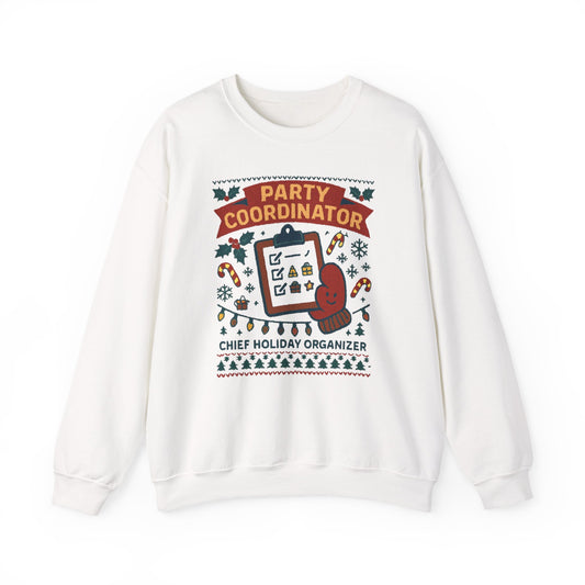 Holiday Party Coordinator Sweatshirt — “Chief Holiday Organizer” Christmas Crewneck