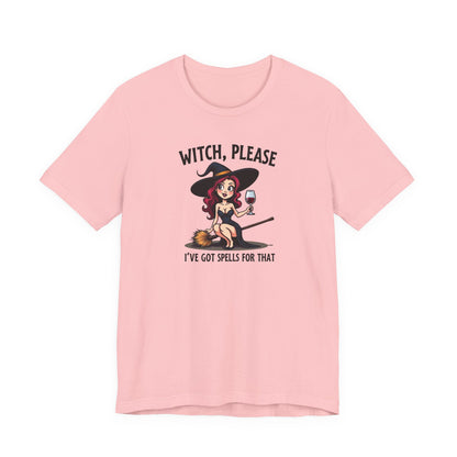 Witch, Please Tee — Cute Pinup Witch Graphic T‑Shirt ("I’ve Got Spells For That")