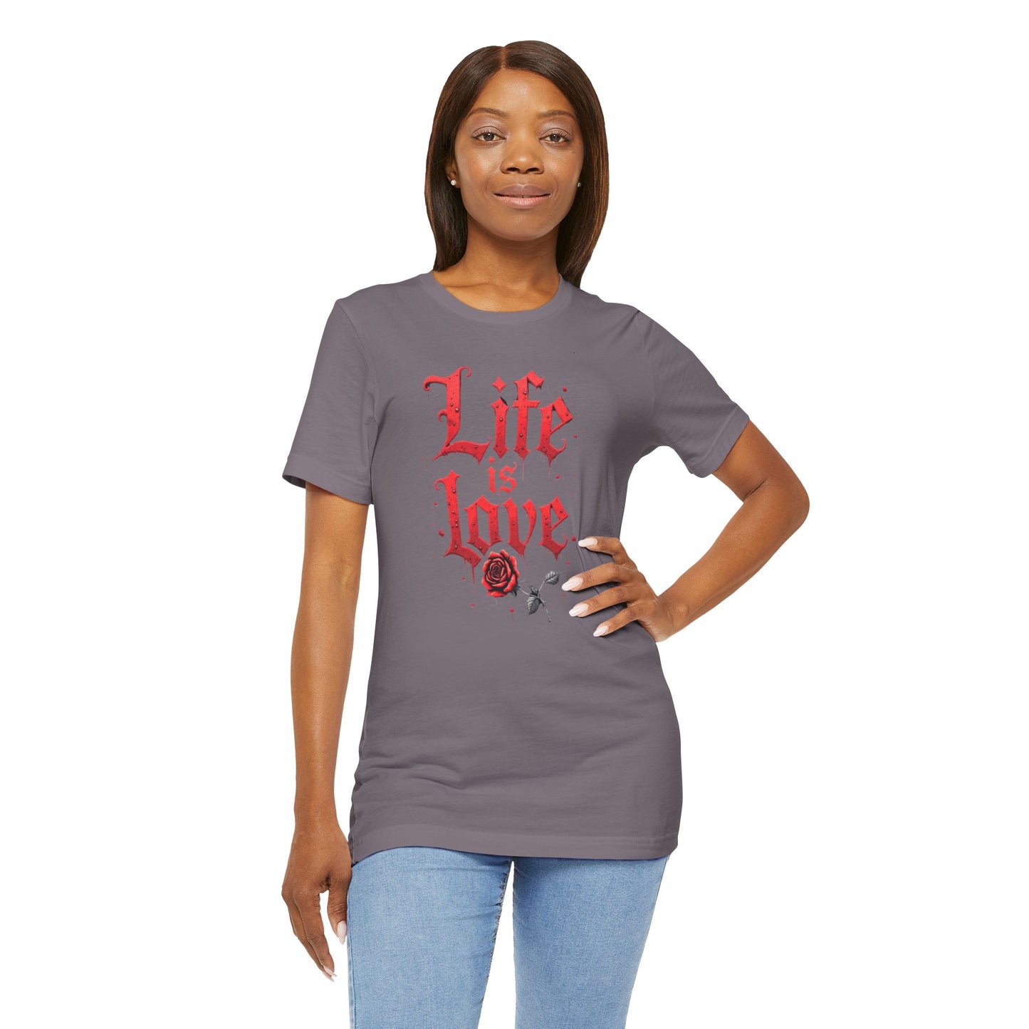 Life is Love Shirt, Love Themed Apparel, Gift for Couples, Valentine's Day Top