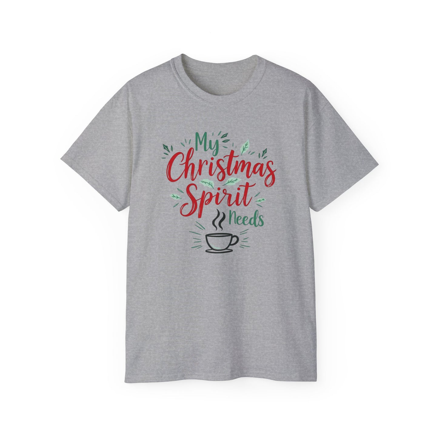 Christmas Coffee Tee - "My Christmas Spirit Needs Coffee" Holiday T-Shirt
