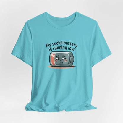 My Social Battery Is Running Low T-Shirt — Funny Introvert Graphic Tee