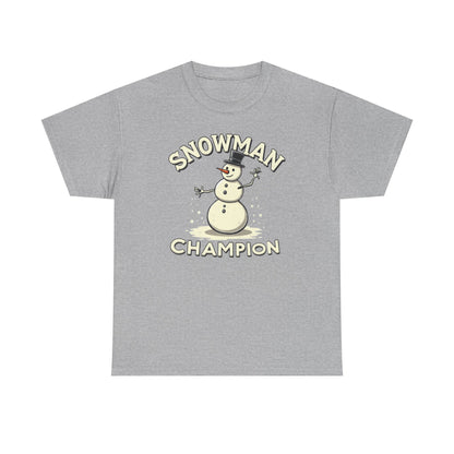 Snowman Champion T-Shirt — Funny Holiday Winter Tee for Snow Lovers