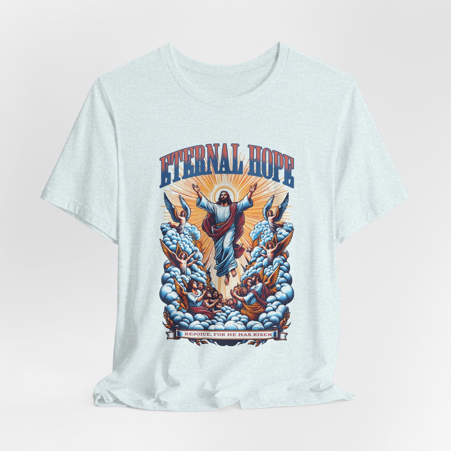 Eternal Hope T‑Shirt — Inspirational Jesus Graphic Tee