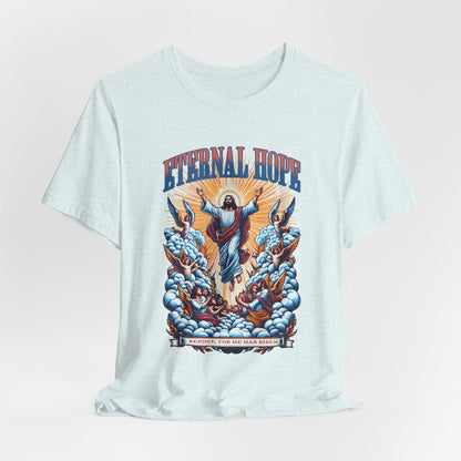 Eternal Hope T‑Shirt — Inspirational Jesus Graphic Tee
