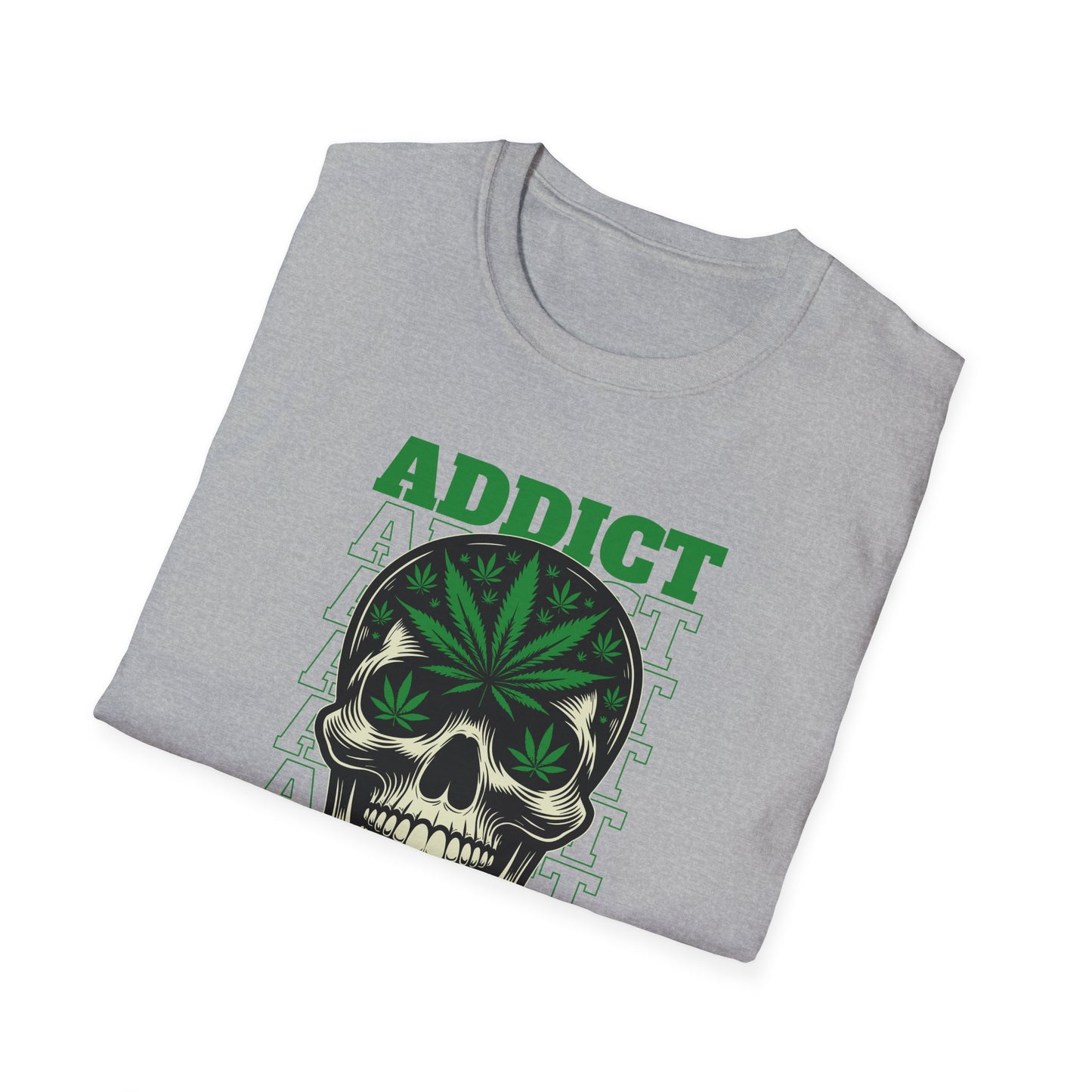 Cannabis Addict T-Shirt — Funny Marijuana Graphic Tee