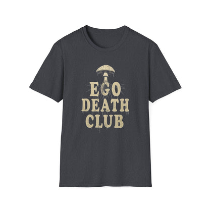 Ego Death Club Mushroom, T-Shirt, Unisex Softstyle Tee, Casual Wear, Gift for Friends, Unique Graphic Shirt - Psychonaut Swag
