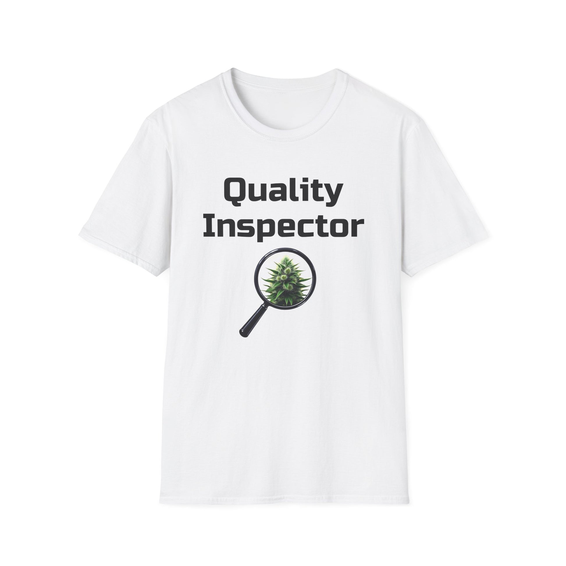 Quality Inspector, Canabis Magnified, Unisex Softstyle T-Shirt, Funny T-Shirt, Gift for Inspectors, Plant Lover Shirt, Unique Graphic Tee, Casual Wear - Psychonaut Swag