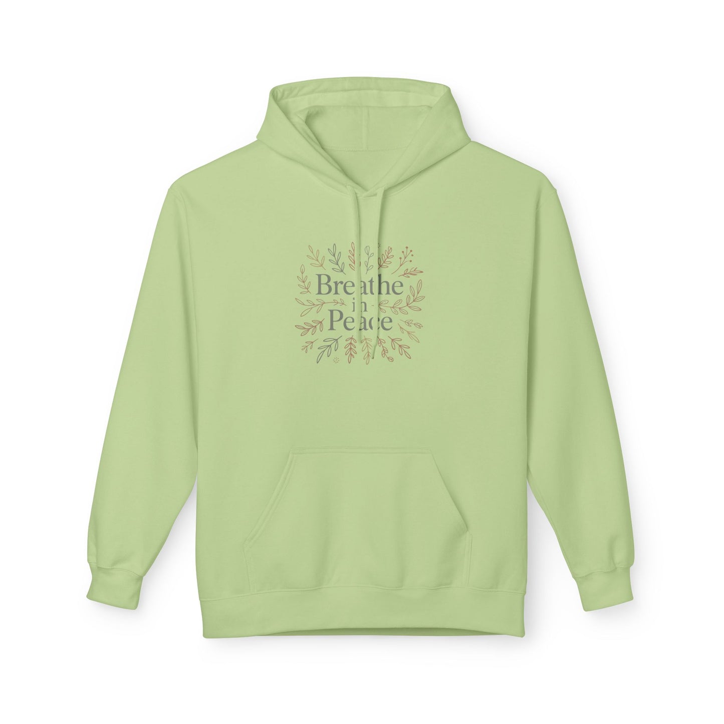 Hoodie — "Breathe in Peace" Floral Comfort Pullover