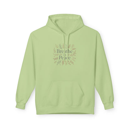 Hoodie — "Breathe in Peace" Floral Comfort Pullover