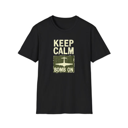 Keep Calm and Bomb On Unisex Softstyle T-Shirt, Casual Wear, Gift for Veterans, Military Humor, Comfortable Tees