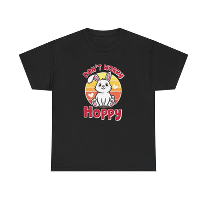 Don’t Worry Hoppy Bunny T-Shirt — Cute Easter Rabbit Graphic Tee