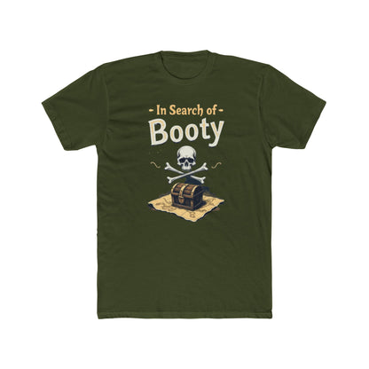 In Search of Booty Pirate T-Shirt, Fun Pirate Tee, Unisex Cotton Tee, Halloween Costume Shirt, Adventure Gift, Nautical Vibe, Unique Humor