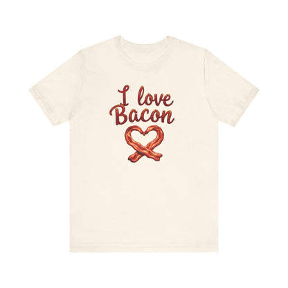 I Love Bacon Unisex Tee - Perfect for Food Lovers, Casual Outings, Gift for Bacon Fans, Foodie T-Shirt, Fun Cooking Tee - Psychonaut Swag